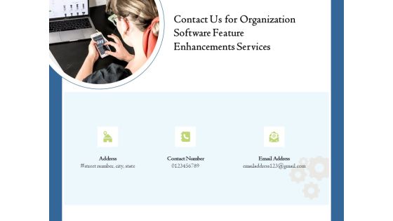Enterprise Software Development Service Contact Us For Organization Feature Enhancements Ideas PDF