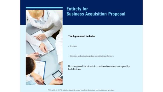 Entirety For Business Acquisition Proposal Ppt PowerPoint Presentation Show Example Entirety For Business Acquisition Proposal Ppt PowerPoint Presentation Show Example