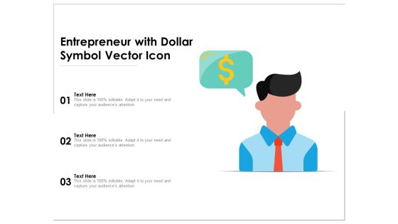 Entrepreneur With Dollar Symbol Vector Icon Ppt PowerPoint Presentation File Model PDF Entrepreneur With Dollar Symbol Vector Icon Ppt PowerPoint Presentation File Model PDF