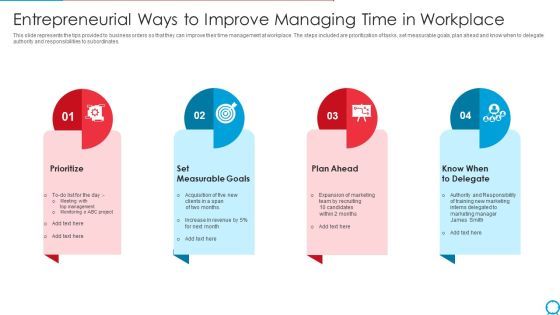 Entrepreneurial Ways To Improve Managing Time In Workplace Ppt PowerPoint Presentation File Introduction PDF
