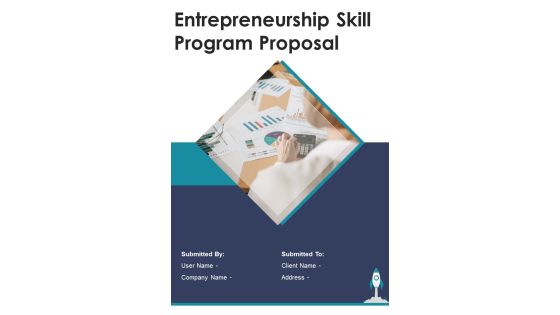 Entrepreneurship Skill Program Proposal Example Document Report Doc Pdf Ppt Entrepreneurship Skill Program Proposal Example Document Report Doc Pdf Ppt