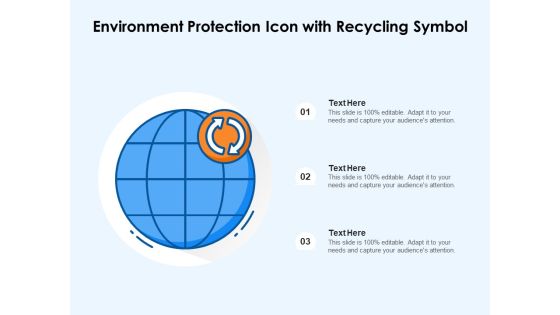 Environment Protection Icon With Recycling Symbol Ppt PowerPoint Presentation Summary Example Introduction PDF Environment Protection Icon With Recycling Symbol Ppt PowerPoint Presentation Summary Example Introduction PDF