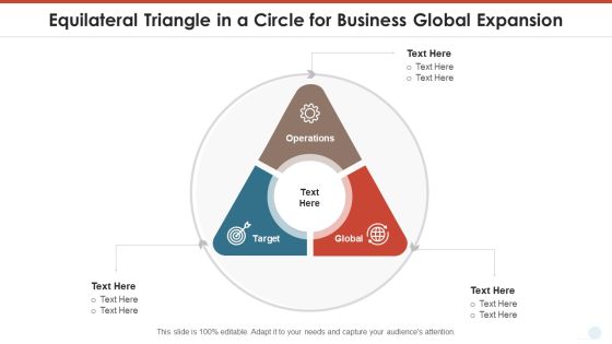 Equilateral Triangle In A Circle For Business Global Expansion Sample PDF Equilateral Triangle In A Circle For Business Global Expansion Sample PDF