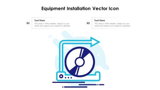 Equipment Installation Vector Icon Ppt PowerPoint Presentation File Infographics PDF Equipment Installation Vector Icon Ppt PowerPoint Presentation File Infographics PDF