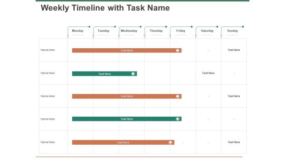 Escape Plan Venture Capitalist Weekly Timeline With Task Name Ppt Outline Demonstration