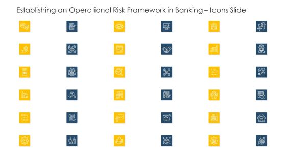 Establishing An Operational Risk Framework In Banking Icons Slide Ppt Ideas Shapes PDF Establishing An Operational Risk Framework In Banking Icons Slide Ppt Ideas Shapes PDF