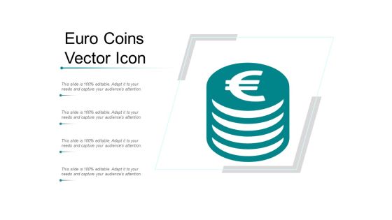 Euro Coins Vector Icon Ppt Powerpoint Presentation Styles Show Euro Coins Vector Icon Ppt Powerpoint Presentation Styles Show