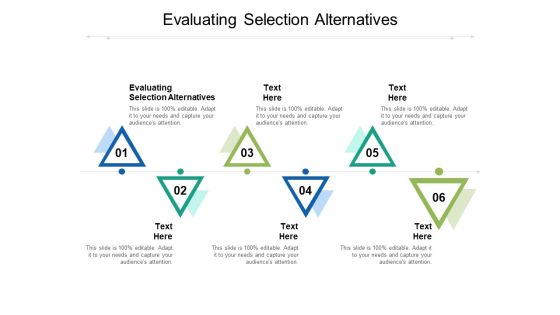 Evaluating Selection Alternatives Ppt PowerPoint Presentation Styles Show Cpb Evaluating Selection Alternatives Ppt PowerPoint Presentation Styles Show Cpb