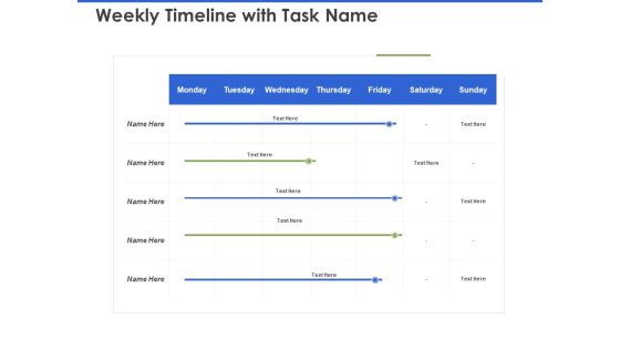 Event Management Services Weekly Timeline With Task Name Ppt PowerPoint Presentation Layouts Diagrams PDF