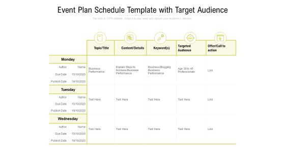 Event Plan Schedule Template With Target Audience Ppt PowerPoint Presentation Pictures Example Topics Event Plan Schedule Template With Target Audience Ppt PowerPoint Presentation Pictures Example Topics