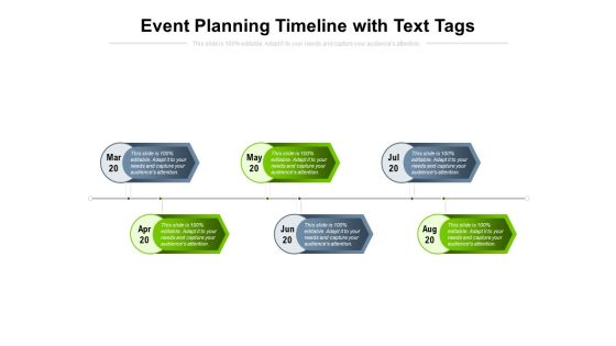 Event Planning Timeline With Text Tags Ppt PowerPoint Presentation Visual Aids Gallery PDF Event Planning Timeline With Text Tags Ppt PowerPoint Presentation Visual Aids Gallery PDF