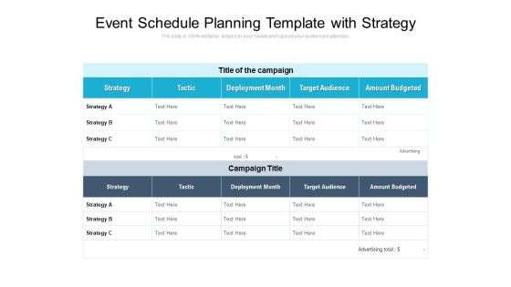 Event Schedule Planning Template With Strategy Ppt PowerPoint Presentation File Files Event Schedule Planning Template With Strategy Ppt PowerPoint Presentation File Files