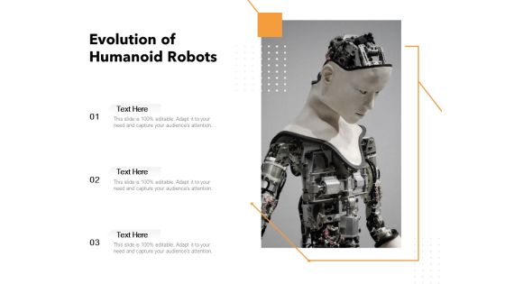 Evolution Of Humanoid Robots Ppt PowerPoint Presentation Model File Formats PDF
