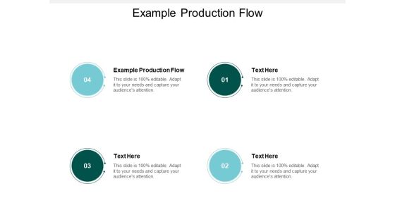 Example Production Flow Ppt PowerPoint Presentation Outline Design Inspiration Cpb Example Production Flow Ppt PowerPoint Presentation Outline Design Inspiration Cpb