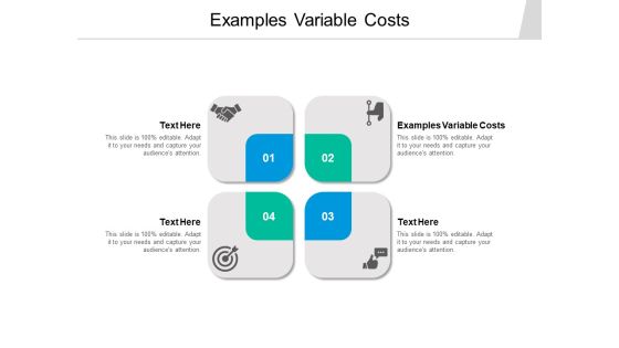 Examples Variable Costs Ppt PowerPoint Presentation Infographics Graphics Cpb Examples Variable Costs Ppt PowerPoint Presentation Infographics Graphics Cpb