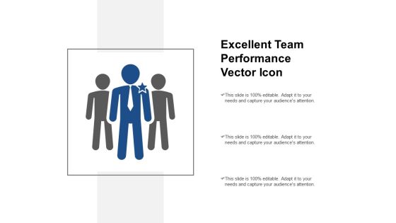 Excellent Team Performance Vector Icon Ppt PowerPoint Presentation Layouts Outfit Excellent Team Performance Vector Icon Ppt PowerPoint Presentation Layouts Outfit