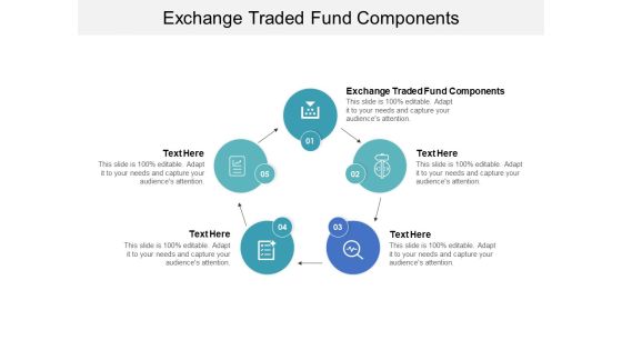 Exchange Traded Fund Components Ppt PowerPoint Presentation Inspiration Design Ideas Cpb Pdf