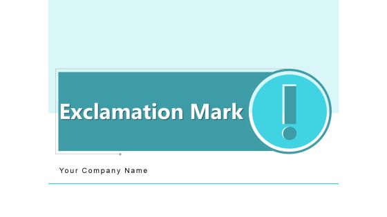 Exclamation Mark Circle Outline Businessman Ppt PowerPoint Presentation Complete Deck Exclamation Mark Circle Outline Businessman Ppt PowerPoint Presentation Complete Deck