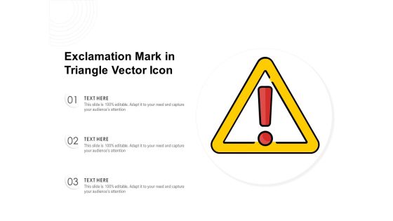 Exclamation Mark In Triangle Vector Icon Ppt PowerPoint Presentation Infographic Template Skills PDF