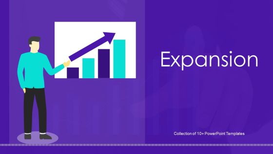 Expansion Ppt PowerPoint Presentation Complete Deck With Slides Expansion Ppt PowerPoint Presentation Complete Deck With Slides