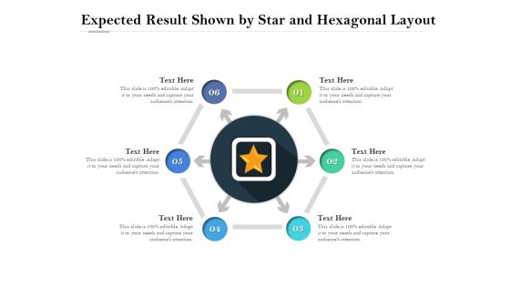 Expected Result Shown By Star And Hexagonal Layout Ppt PowerPoint Presentation Icon Example PDF
