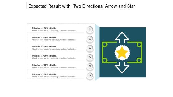 Expected Result With Two Directional Arrow And Star Ppt PowerPoint Presentation File Shapes PDF Expected Result With Two Directional Arrow And Star Ppt PowerPoint Presentation File Shapes PDF