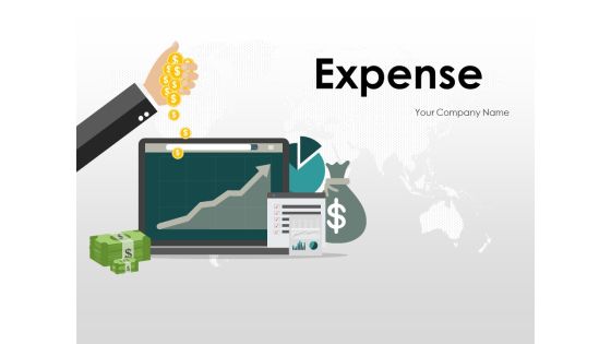 Expense Ppt PowerPoint Presentation Complete Deck With Slides Expense Ppt PowerPoint Presentation Complete Deck With Slides
