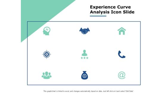 Experience Curve Analysis Icon Slide Ppt PowerPoint Presentation Model Experience Curve Analysis Icon Slide Ppt PowerPoint Presentation Model