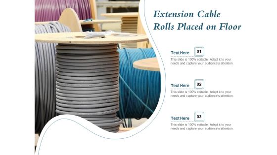 Extension Cable Rolls Placed On Floor Ppt PowerPoint Presentation Infographics Graphics Example PDF Extension Cable Rolls Placed On Floor Ppt PowerPoint Presentation Infographics Graphics Example PDF