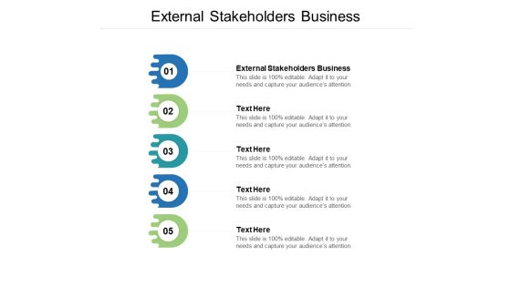 External Stakeholders Business Ppt PowerPoint Presentation Inspiration Introduction Cpb