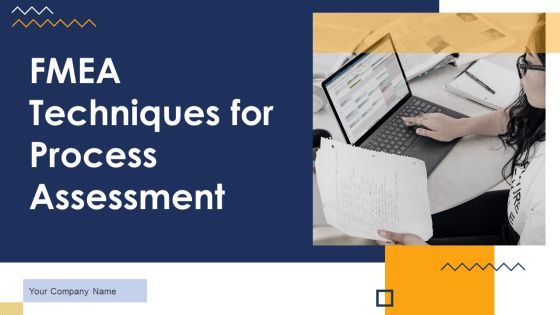 FMEA Techniques For Process Assessment Ppt PowerPoint Presentation Complete Deck With Slides FMEA Techniques For Process Assessment Ppt PowerPoint Presentation Complete Deck With Slides