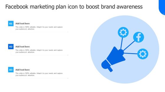 Facebook Marketing Plan Icon To Boost Brand Awareness Topics PDF Facebook Marketing Plan Icon To Boost Brand Awareness Topics PDF