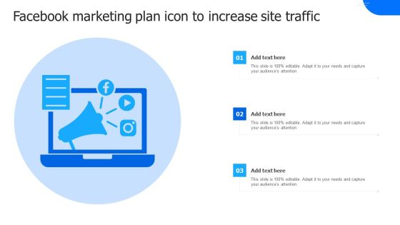Facebook Marketing Plan Icon To Increase Site Traffic Topics PDF Facebook Marketing Plan Icon To Increase Site Traffic Topics PDF
