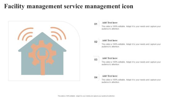 Facility Management Service Management Icon Slides PDF Facility Management Service Management Icon Slides PDF