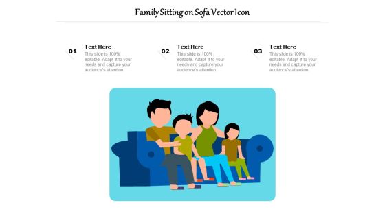 Family Sitting On Sofa Vector Icon Ppt PowerPoint Presentation Icon Layouts PDF Family Sitting On Sofa Vector Icon Ppt PowerPoint Presentation Icon Layouts PDF