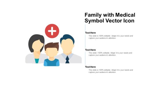 Family With Medical Symbol Vector Icon Ppt PowerPoint Presentation Summary Infographics Family With Medical Symbol Vector Icon Ppt PowerPoint Presentation Summary Infographics