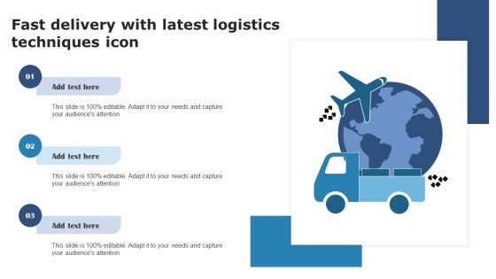 Fast Delivery With Latest Logistics Techniques Icon Template PDF Fast Delivery With Latest Logistics Techniques Icon Template PDF