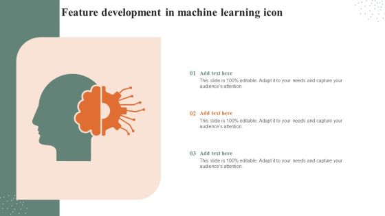 Feature Development In Machine Learning Icon Inspiration PDF