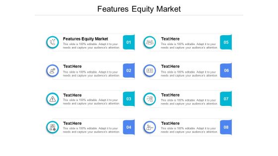 Features Equity Market Ppt PowerPoint Presentation Infographics Objects Cpb