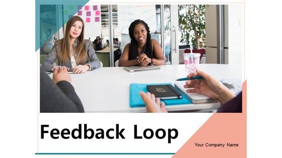 Feedback Loop Implement Evaluate Process Ppt PowerPoint Presentation Complete Deck