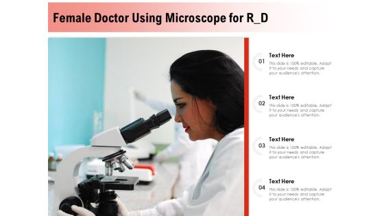 Female Doctor Using Microscope For R D Ppt PowerPoint Presentation Inspiration Backgrounds PDF
