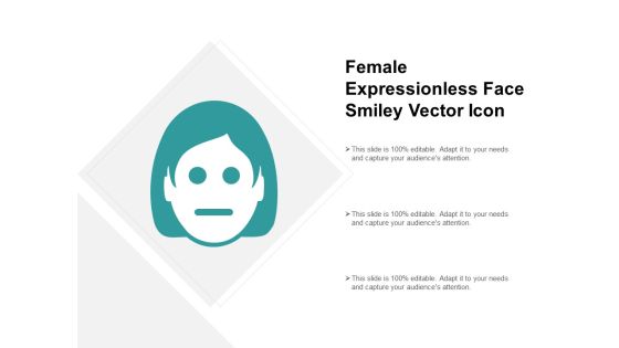 Female Expressionless Face Smiley Vector Icon Ppt PowerPoint Presentation Professional Deck