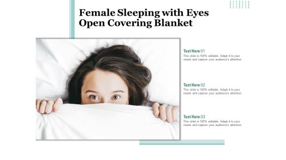 Female Sleeping With Eyes Open Covering Blanket Ppt PowerPoint Presentation File Format PDF