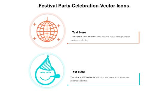 Festival Party Celebration Vector Icons Ppt PowerPoint Presentation Model Diagrams PDF Festival Party Celebration Vector Icons Ppt PowerPoint Presentation Model Diagrams PDF