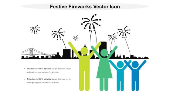 Festive Fireworks Vector Icon Ppt PowerPoint Presentation Icon Good PDF