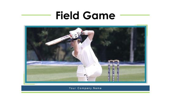 Field Game Cricket Sport Wicket Keeper Ppt PowerPoint Presentation Complete Deck Field Game Cricket Sport Wicket Keeper Ppt PowerPoint Presentation Complete Deck