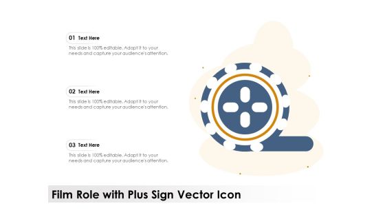 Film Role With Plus Sign Vector Icon Ppt PowerPoint Presentation File Microsoft PDF Film Role With Plus Sign Vector Icon Ppt PowerPoint Presentation File Microsoft PDF