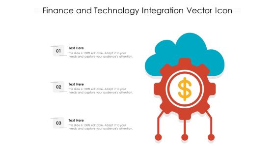 Finance And Technology Integration Vector Icon Ppt PowerPoint Presentation File Aids PDF Finance And Technology Integration Vector Icon Ppt PowerPoint Presentation File Aids PDF