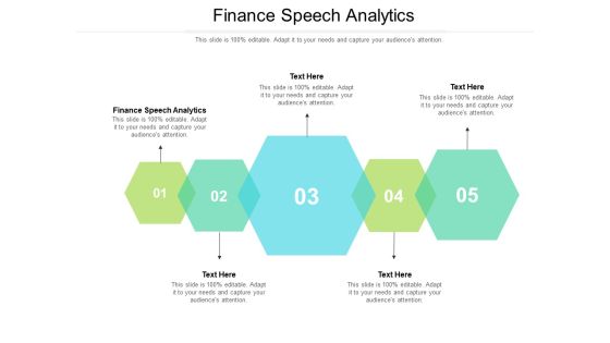 Finance Speech Analytics Ppt PowerPoint Presentation Model Designs Download Cpb Pdf Finance Speech Analytics Ppt PowerPoint Presentation Model Designs Download Cpb Pdf
