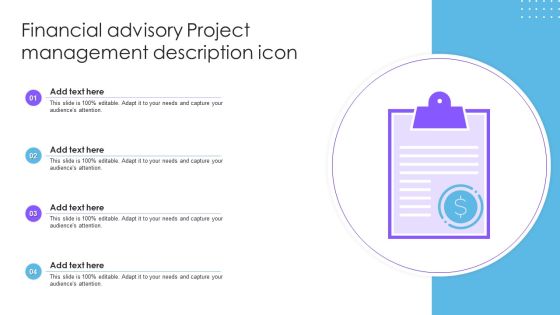 Financial Advisory Project Management Description Icon Ppt Icon Designs Download PDF Financial Advisory Project Management Description Icon Ppt Icon Designs Download PDF